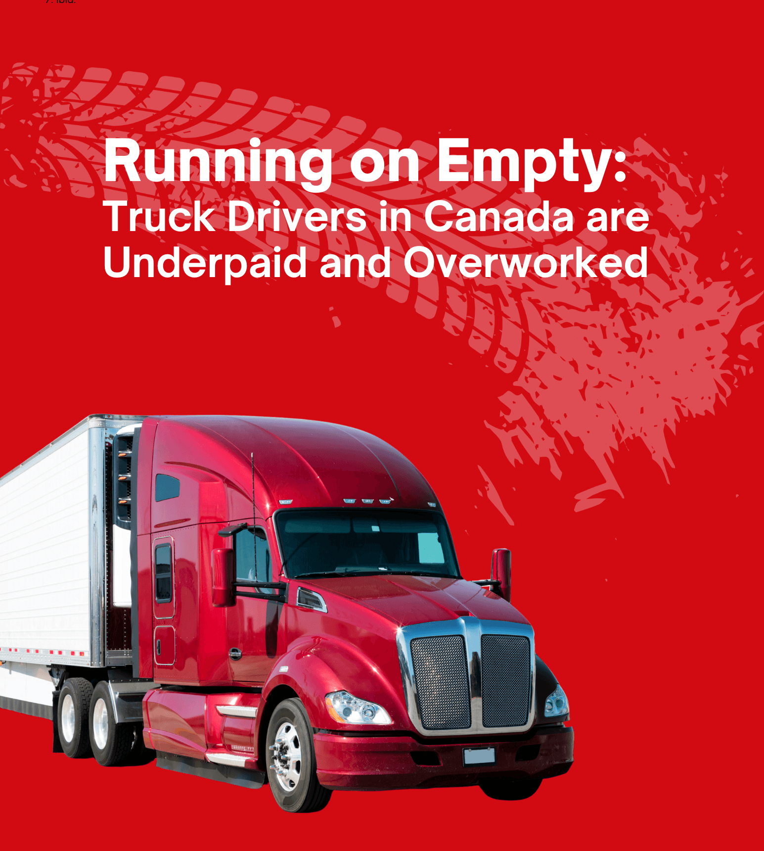 NEW REPORT! Running on Empty: Truck Drivers in Canada are Underpaid and Overworked