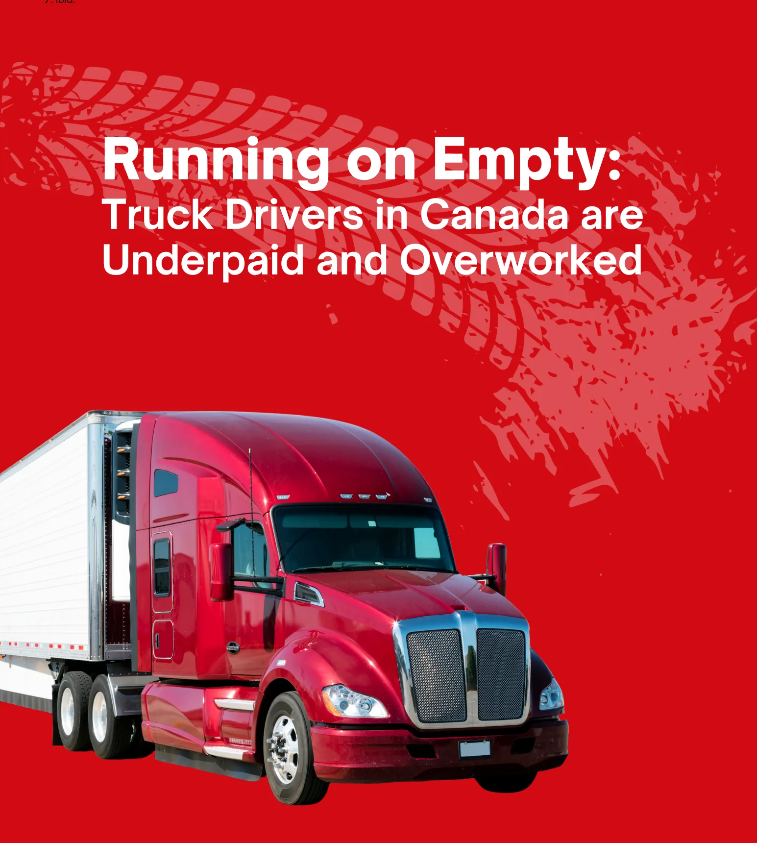 NEW REPORT! Running on Empty: Truck Drivers in Canada are Underpaid and Overworked